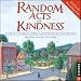 Random Acts of Kindness 2010 Daily Boxed Calendar