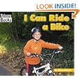 I Can Ride a Bike (Welcome Books)