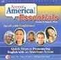 Accent America! Essentials: Quick Steps to Pronouncing English with an American Accent [With Visor CD Case and Book]