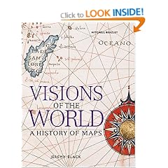 Visions of the World: A History of Maps