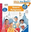 Wieso? Weshalb? Warum? Unsere Religionen. CD