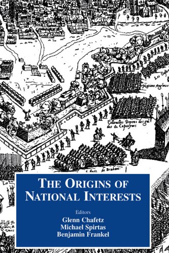 Origins of National Interests (Cass Series on Security Studies)