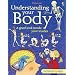 Understanding Your Body - Internet Linked (Combined Volume) (Science for Beginners)