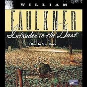 Intruder in the Dust | [William Faulkner]