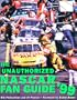 The Unauthorized Nascar Fan Guide '99