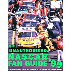 The Unauthorized Nascar Fan Guide '99