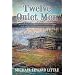 Twelve Quiet Men