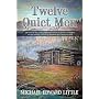 Twelve Quiet Men
