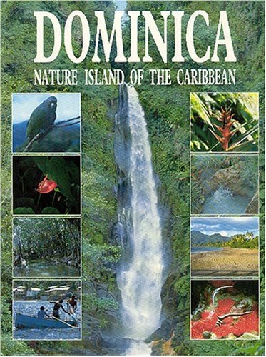 City Travel Guides Discounted  Books : Dominica: Nature Island of the Caribbean (Hansib)