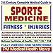 21st Century Complete Medical Guide to Sports Medicine and Fitness, Exercise, and Sports Injuries and Safety: Authoritative Government Documents, Clinical ... for Patients and Physicians (CD-ROM)