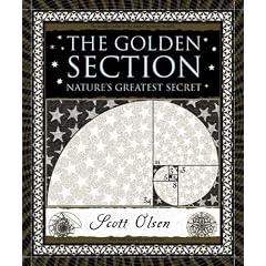 The Golden Section: Nature's Greatest Secret (Wooden Books)