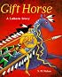 Gift Horse: A Lakota Story
