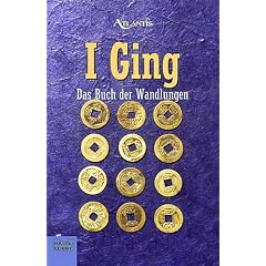 I Ging. Das Buch der Wandlungen.,