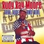 Raw, Rude, and Real (Moore Greatest Hits) [Explicit]