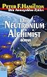 Der Neutronium Alchimist: Der Armageddon Zyklus, Bd. 4