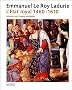 L'Etat royal : De Louis XI � Henri IV (1460-1610)