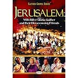 Gaither Gospel Series: Jerusalem