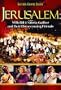 Bill and Gloria Gaither and Their Homecoming Friends: Jerusalem