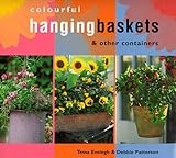 Colourful hanging baskets & other containers