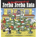 Da Brudderhood of Zeeba Zeeba Eata: A Pearls Before Swine Collectionpar Stephan Pastis