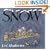 Snow (Caldecott Honor Book)