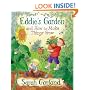 Eddie's Garden: and How to Make Things Grow