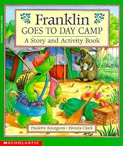 Franklin Goes to Day Camp: A Story and Activity Book