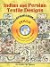 Indian and Persian Textile Designs CD-ROM and Book (Dover Full-Color Electronic Design)