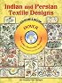 Indian and Persian Textile Designs CD-ROM and Book (Dover Full-Color Electronic Design)