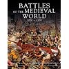 Battles Of The Medieval World