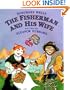 The Fisherman and His Wife