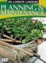 The Complete Gardener: Planning & Maintenance