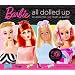 Barbie: All Dolled Up: Celebrating 50 Years of Barbie