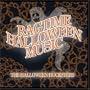 Ragtime Halloween Music