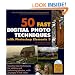 50 Fast Digital Photo Techniques with Photoshop Elements 3 (50 Fast Techniques Series)