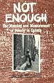 Not Enough: The Meaning and Measurement of Poverty in Canada