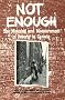 Not Enough: The Meaning and Measurement of Poverty in Canada Not Enough: The Meaning and Measurement of Poverty in Canada