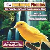 Teach Your Canary to Sing - Special Edition with Free Perch