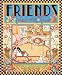 Search : Friends: Tried and True 2002 Wall Calendar