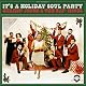 It's a Holiday Soul Party