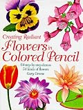 Review North Light Books  / Creating Radiant Flowers in Coloured Pencil