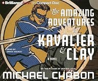 The Amazing Adventures of Kavalier and Clay