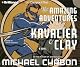 The Amazing Adventures of Kavalier and Clay