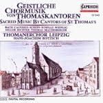 Geistliche Chormusik von Thomaskantor...