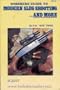 Mossberg Guide to Modern Slug Shooting . . . & More