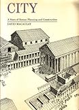 City : a story of Roman planning and construction