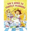 D.W.'s Guide to Perfect Manners