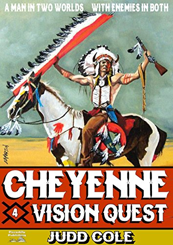 Vision Quest (A Cheyenne Western Book 4)