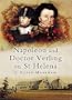 Napoleon and Doctor Verling on ST Helena