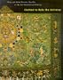 Clothed to Rule the Universe: Ming to Qing Textiles at the Art Institute of Chicago